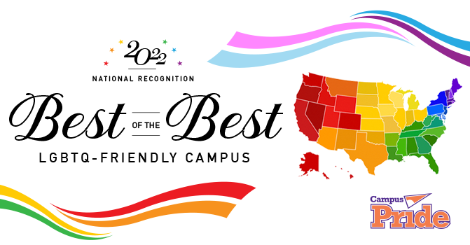 Campus Pride’s 2022 BEST OF THE BEST LGBTQ-Friendly Colleges & Universities