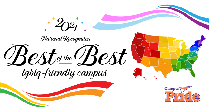 Campus Pride’s 2021 BEST OF THE BEST LGBTQ-Friendly Colleges & Universities